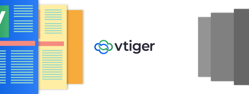 Benefits of Using Vtiger CRM Software