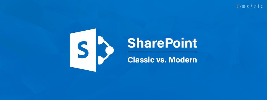 SharePoint Classic vs. SharePoint Modern