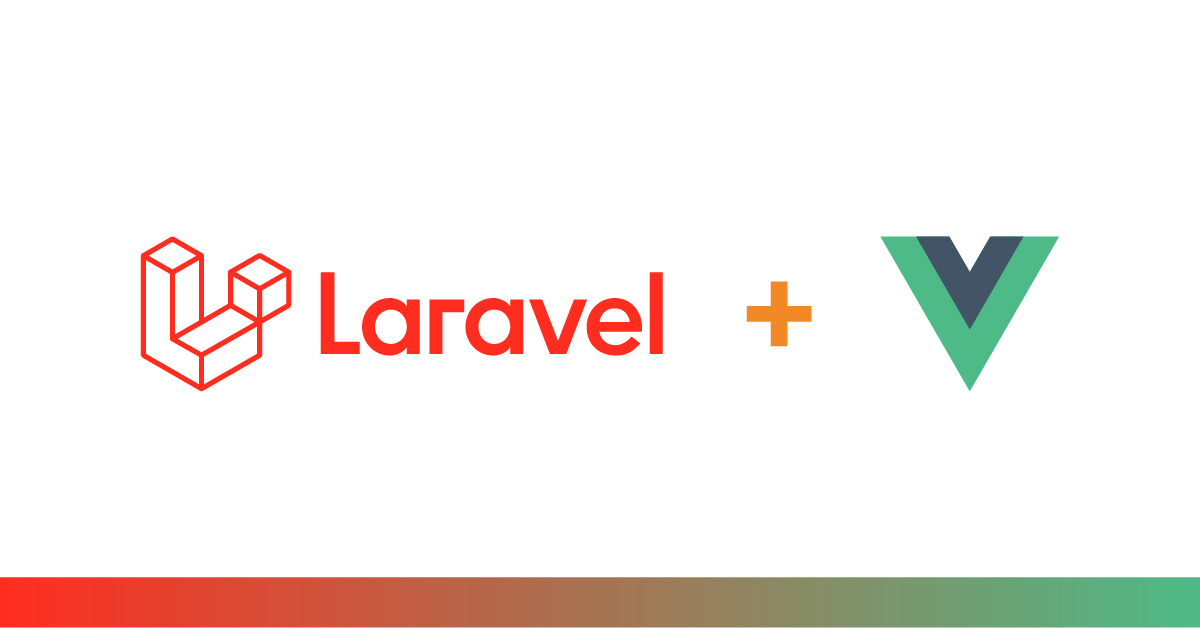 Laravel and Vue Combinations 