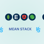 Full-Stack vs MEAN Stack vs MERN Stack