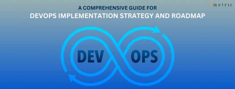 A Guide for DevOps Implementation Strategy and Roadmap